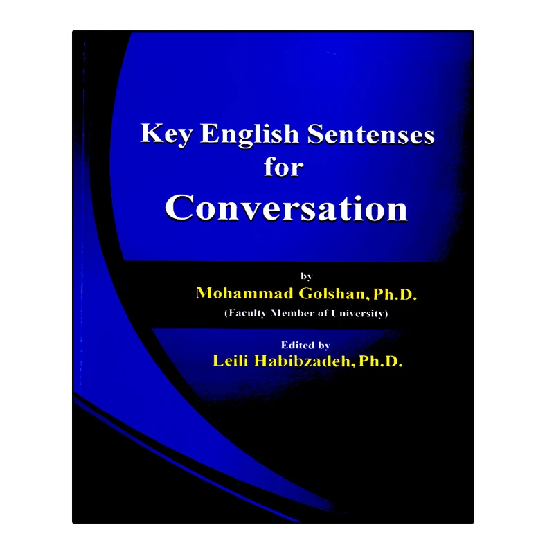 کتاب Key English Sentenses For Conversation اثر Mohammad Golshan انتشارات نخبگان فردا