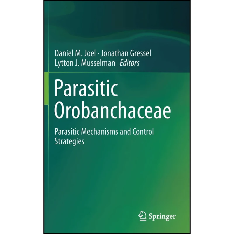 کتاب Parasitic Orobanchaceae اثر جمعي از نويسندگان انتشارات Springer