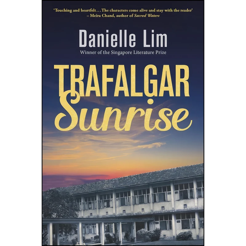 کتاب Trafalgar Sunrise اثر Danielle Lim انتشارات Marshall Cavendish International 