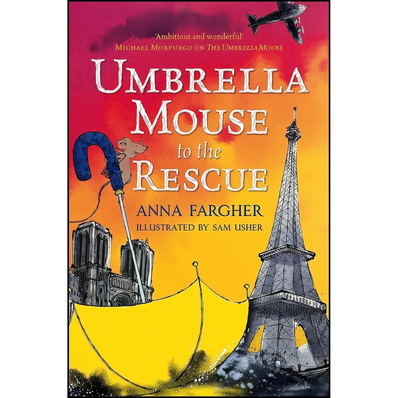 کتاب Umbrella Mouse to the Rescue اثر Anna Fargher and Sam Usher انتشارات Macmillan Children's Books