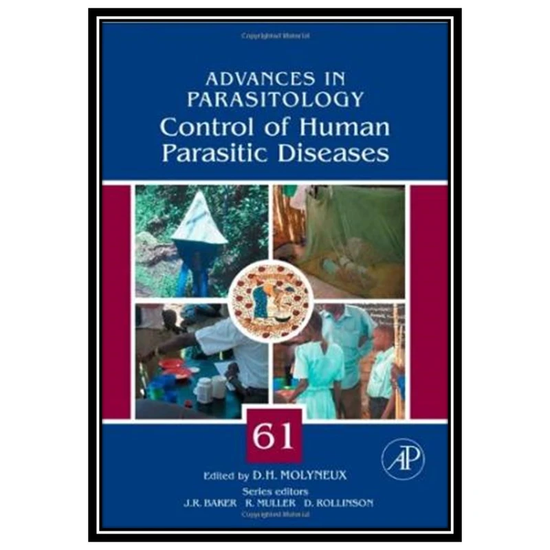 کتاب Control of Human Parasitic Diseases اثر جمعی از نویسندگان انتشارات مؤلفین طلایی