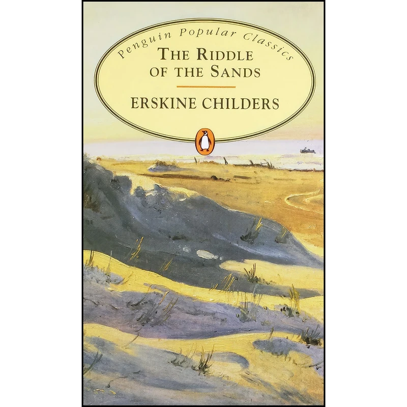 کتاب The Riddle of the Sands اثر Erskine Childers انتشارات Penguin Books Ltd