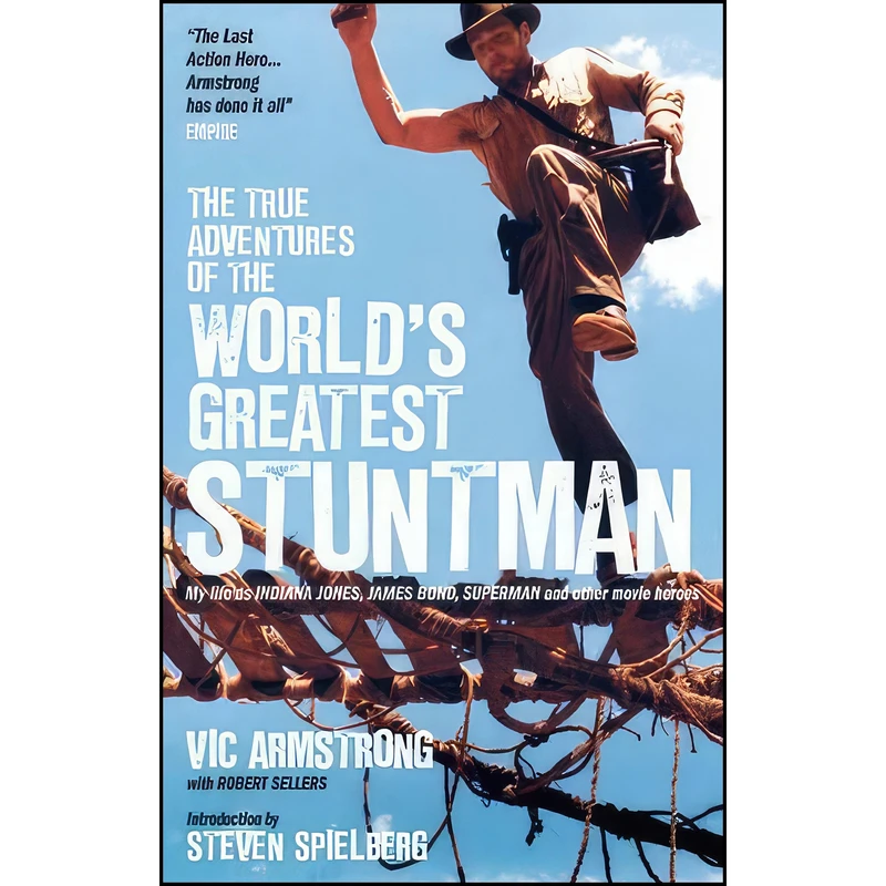 کتاب The True Adventures of the Worlds Greatest Stuntman اثر جمعي از نويسندگان انتشارات Titan Books