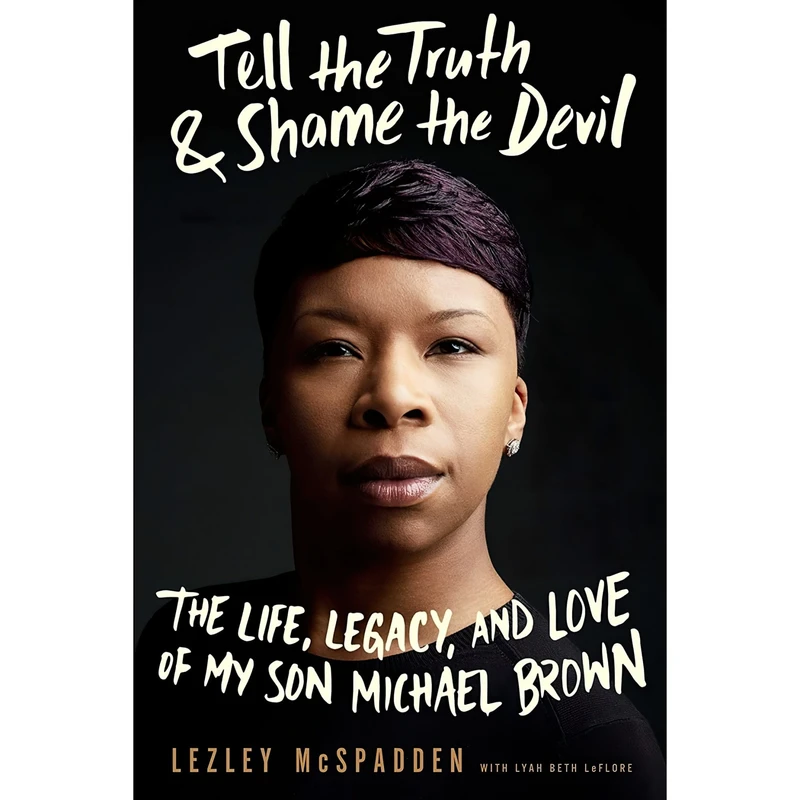 کتاب Tell the Truth and Shame the Devil اثر Lezley McSpadden and Lyah Beth LeFlore انتشارات Regan Arts
