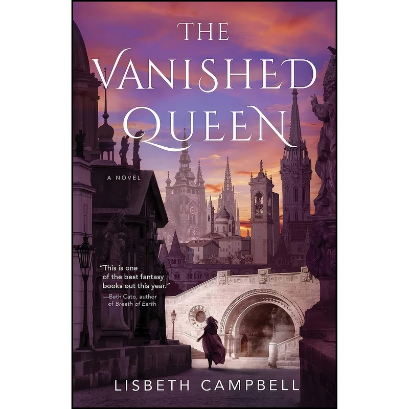 کتاب The Vanished Queen اثر Lisbeth Campbell انتشارات Gallery / Saga Press