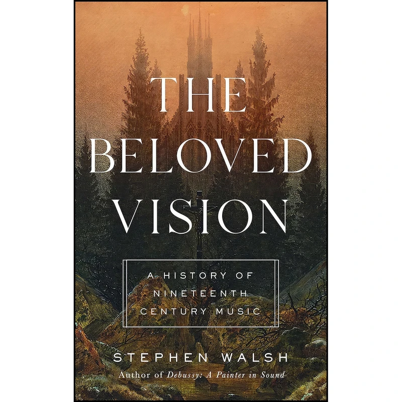 کتاب The Beloved Vision اثر Stephen Walsh انتشارات Pegasus Books