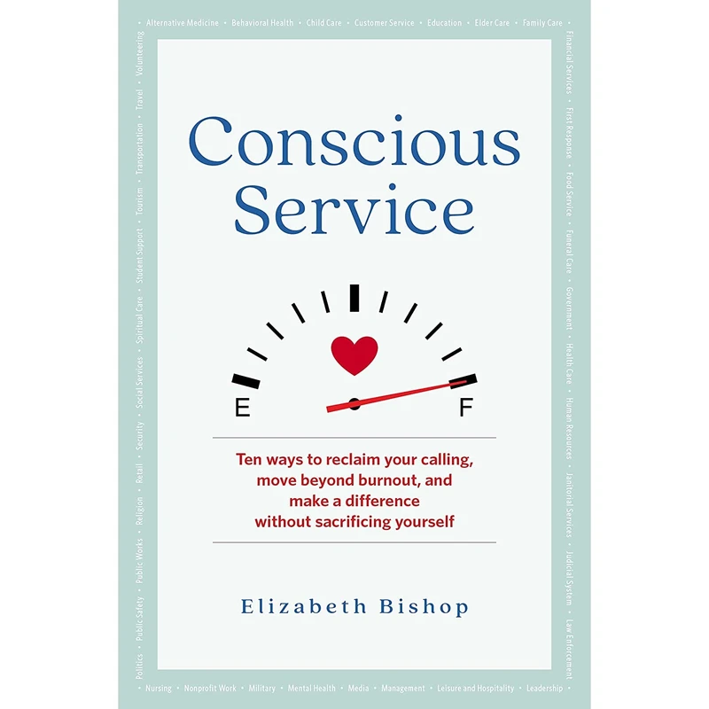 کتاب Conscious Service اثر Elizabeth Bishop انتشارات Hazelden Publishing