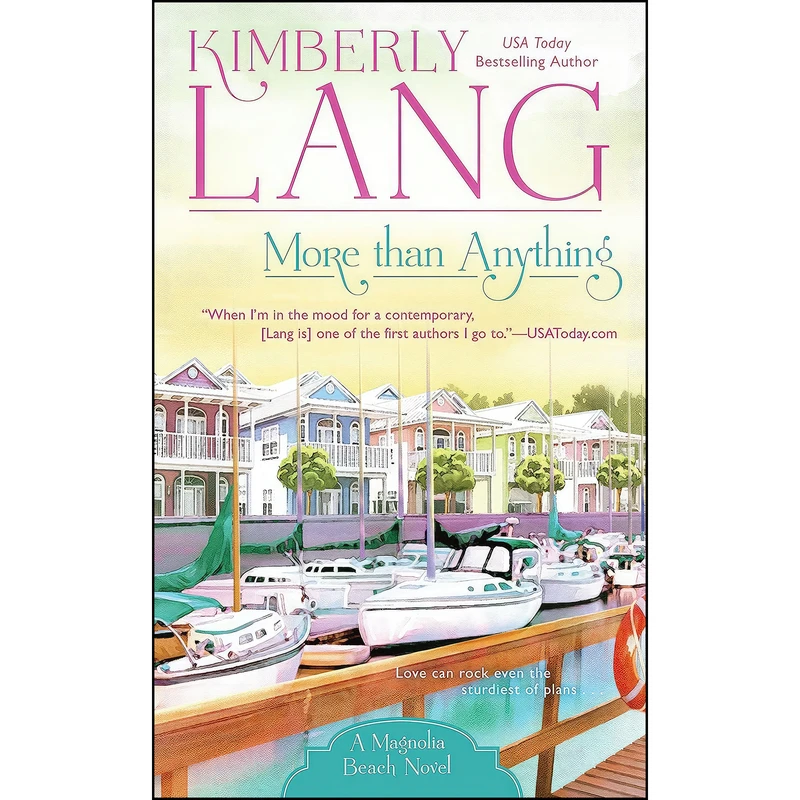 کتاب More Than Anything  اثر Kimberly Lang انتشارات Berkley