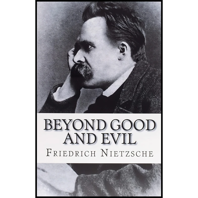 کتاب Beyond Good and Evil اثر Friedrich Nietzsche انتشارات تازه ها