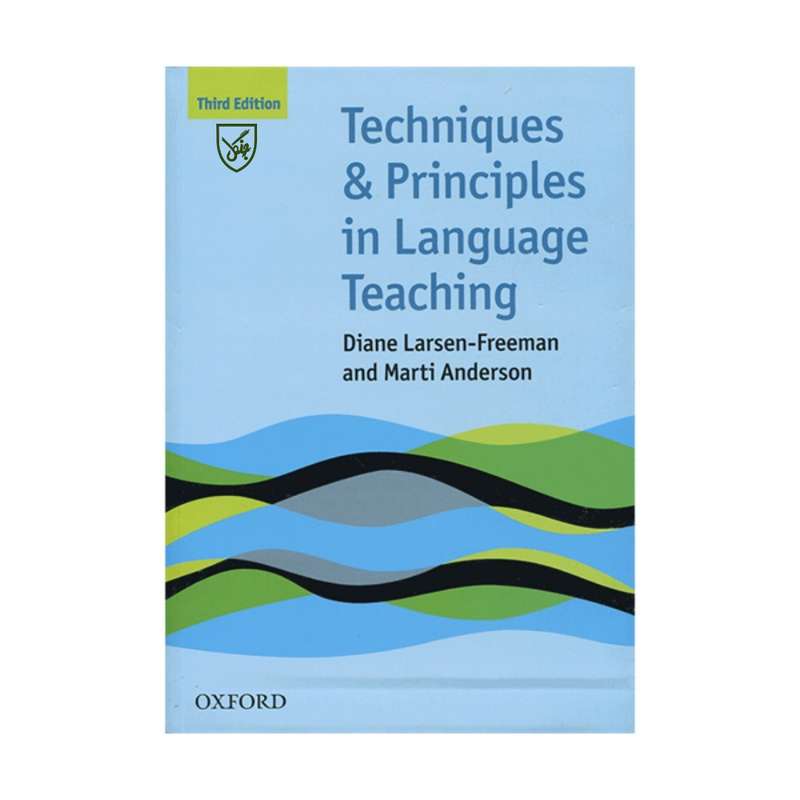 کتاب Techniques and Principles in Language Teaching 3rd Edition اثر diane larsen freeman and marti andersonانتشارات جنگل کتاب Techniques and Principles in Language Teaching 3rd Edition اثر diane larsen freeman and marti andersonانتشارات جنگل