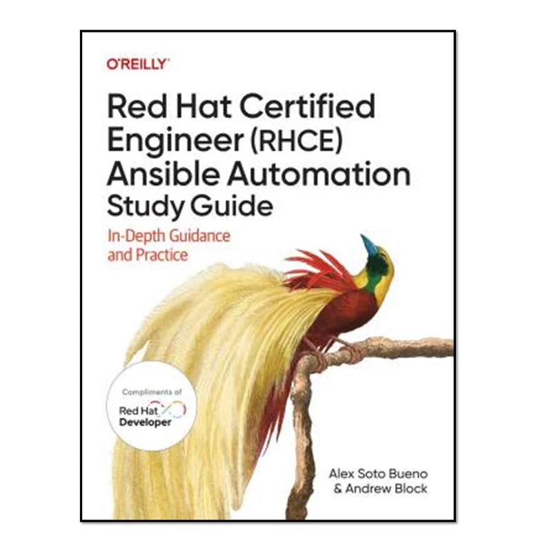 کتاب Red Hat Certified Engineer (RHCE) Ansible Automation Study Guide اثر Alex Soto Bueno and Andrew Block انتشارات آوای مؤلف