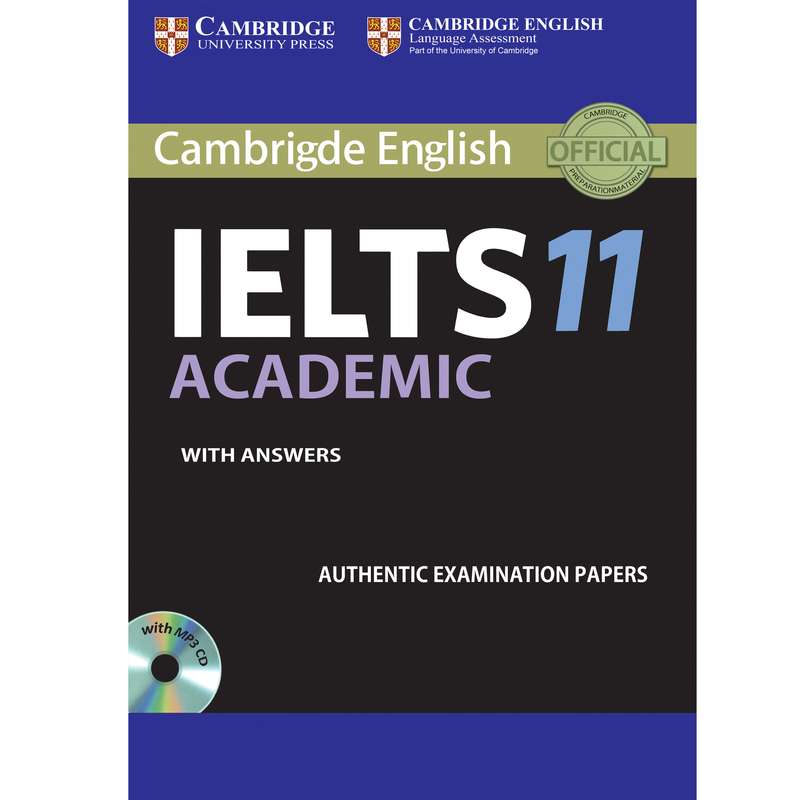 کتاب IELTS Cambridge 11 Academic اثر جمعی از نویسندگان انتشارات هدف نوین