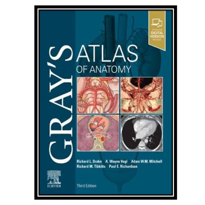 کتاب Gray's Atlas of Anatomy اثر جمعی از نویسندگان انتشارات مولفین طلایی