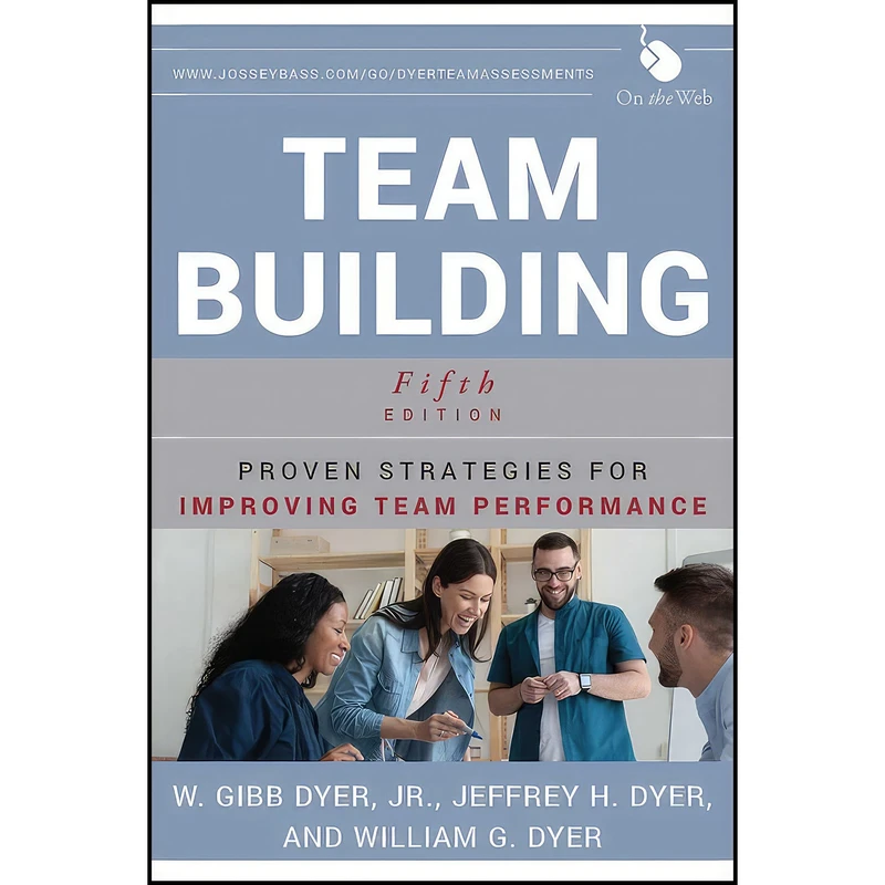 کتاب Team Building اثر جمعي از نويسندگان انتشارات Jossey-Bass
