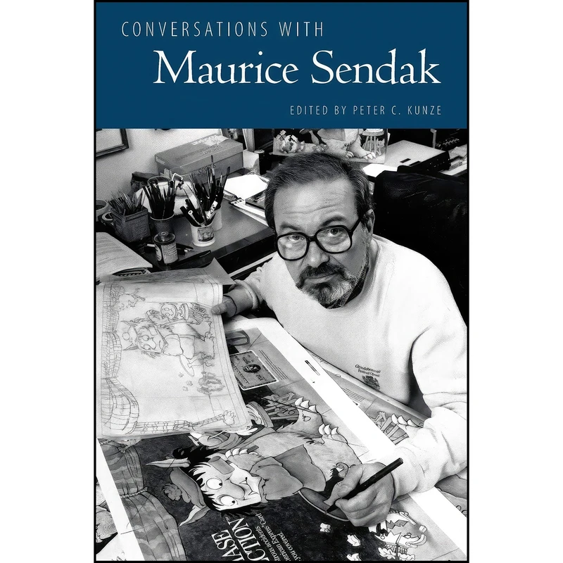 کتاب Conversations with Maurice Sendak  اثر Peter C. Kunze انتشارات University Press of Mississippi 