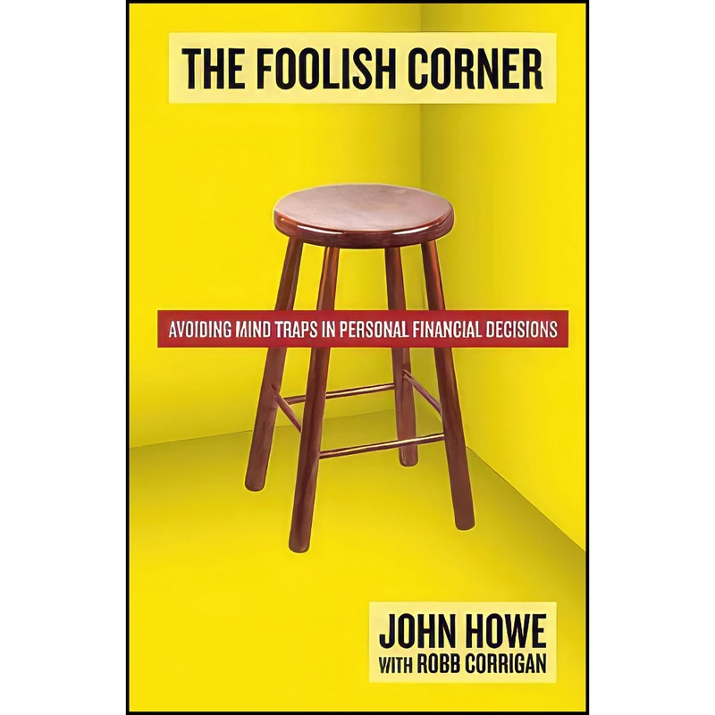 کتاب The Foolish Corner اثر John Howe and Robb Corrigan انتشارات بله