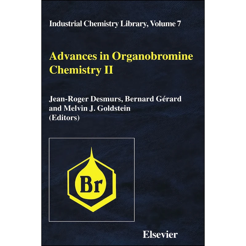 کتاب Advances in Organobromine Chemistry II اثر جمعي از نويسندگان انتشارات تازه ها