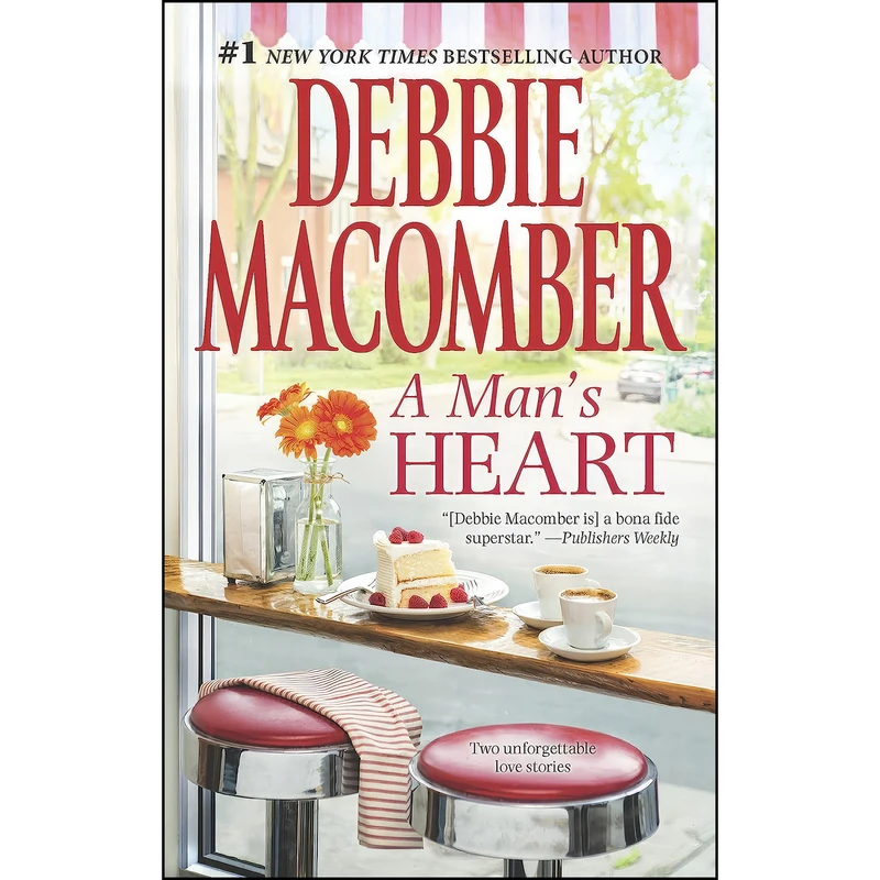 کتاب A Mans Heart اثر Debbie Macomber انتشارات MIRA