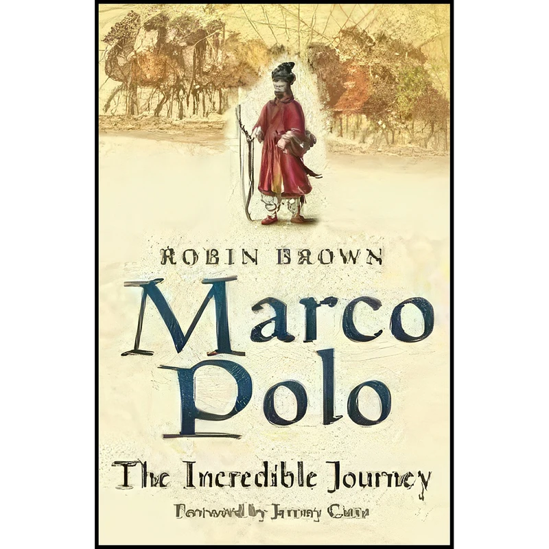 کتاب Marco Polo اثر Robin Brown انتشارات Sutton Publishing Ltd