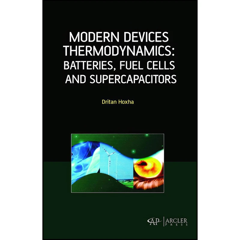 کتاب Modern devices Thermodynamics اثر Dritan Hoxha انتشارات Arcler Press