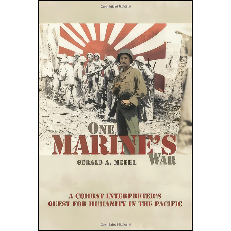 کتاب One Marines War اثر Gerald A. Meehl انتشارات Naval Institute Press