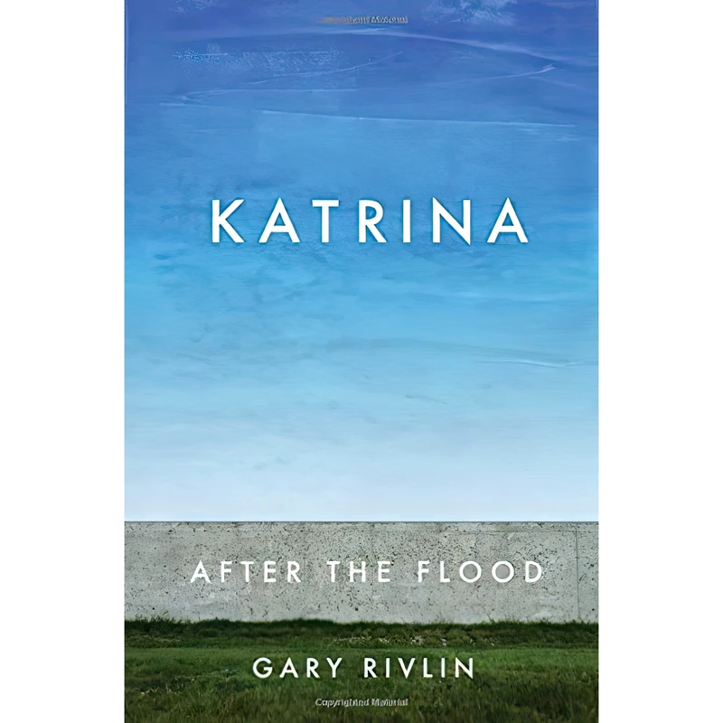 کتاب Katrina اثر Gary Rivlin انتشارات Simon & Schuster