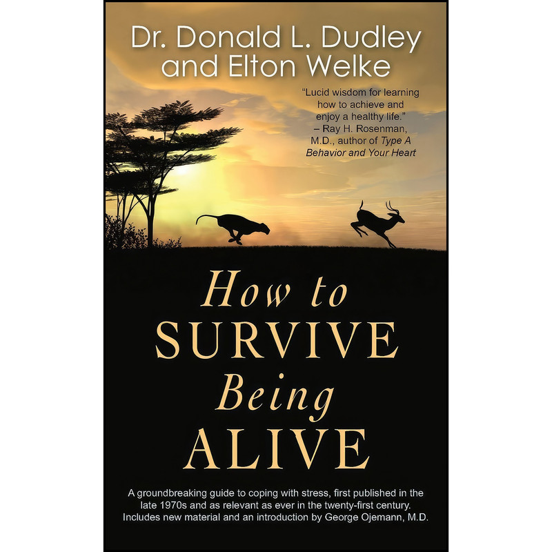 کتاب How to Survive Being Alive اثر جمعي از نويسندگان انتشارات Coffeetown Press