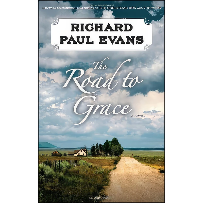 کتاب The Road to Grace  اثر Richard Paul Evans انتشارات Simon & Schuster