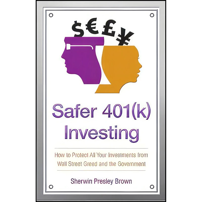 کتاب Safer 401 اثر Sherwin Presley Brown انتشارات Beaver s Pond Press