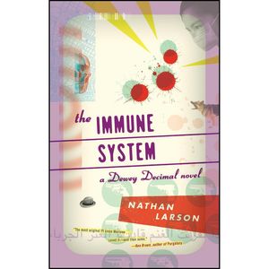 کتاب The Immune System اثر Nathan Larson انتشارات Akashic Books