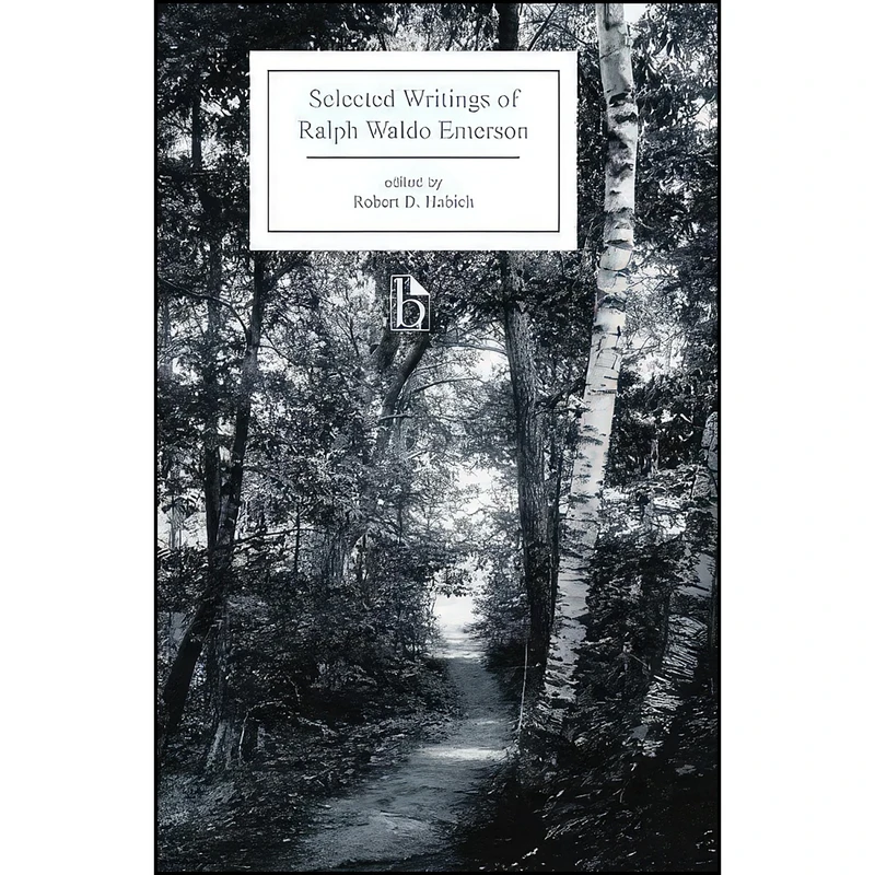 کتاب Selected Writings of Ralph Waldo Emerson اثر جمعي از نويسندگان انتشارات Broadview Press