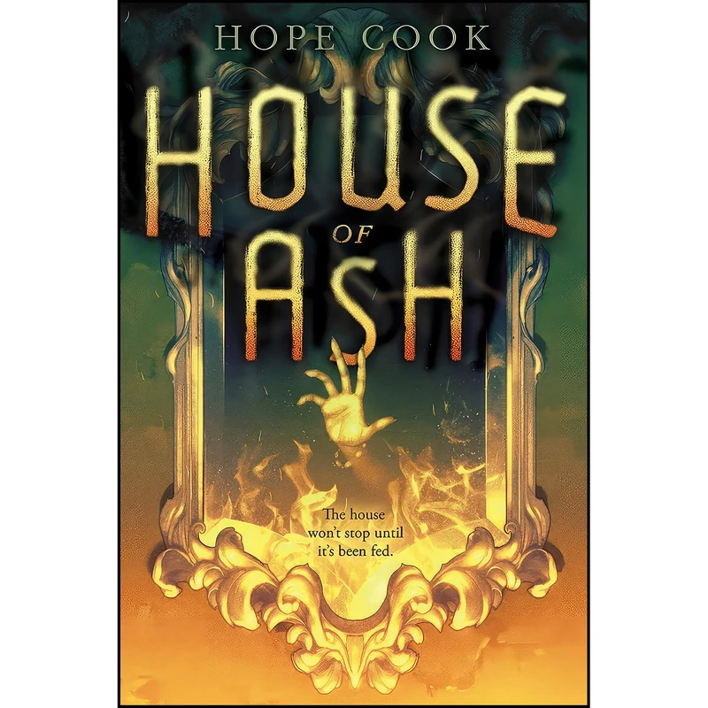 کتاب House of Ash اثر Hope Cook انتشارات Amulet Books