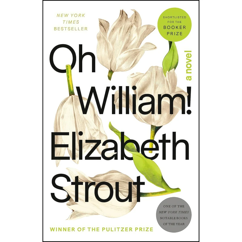کتاب Oh William! اثر Elizabeth Strout انتشارات Random House Publishing Group