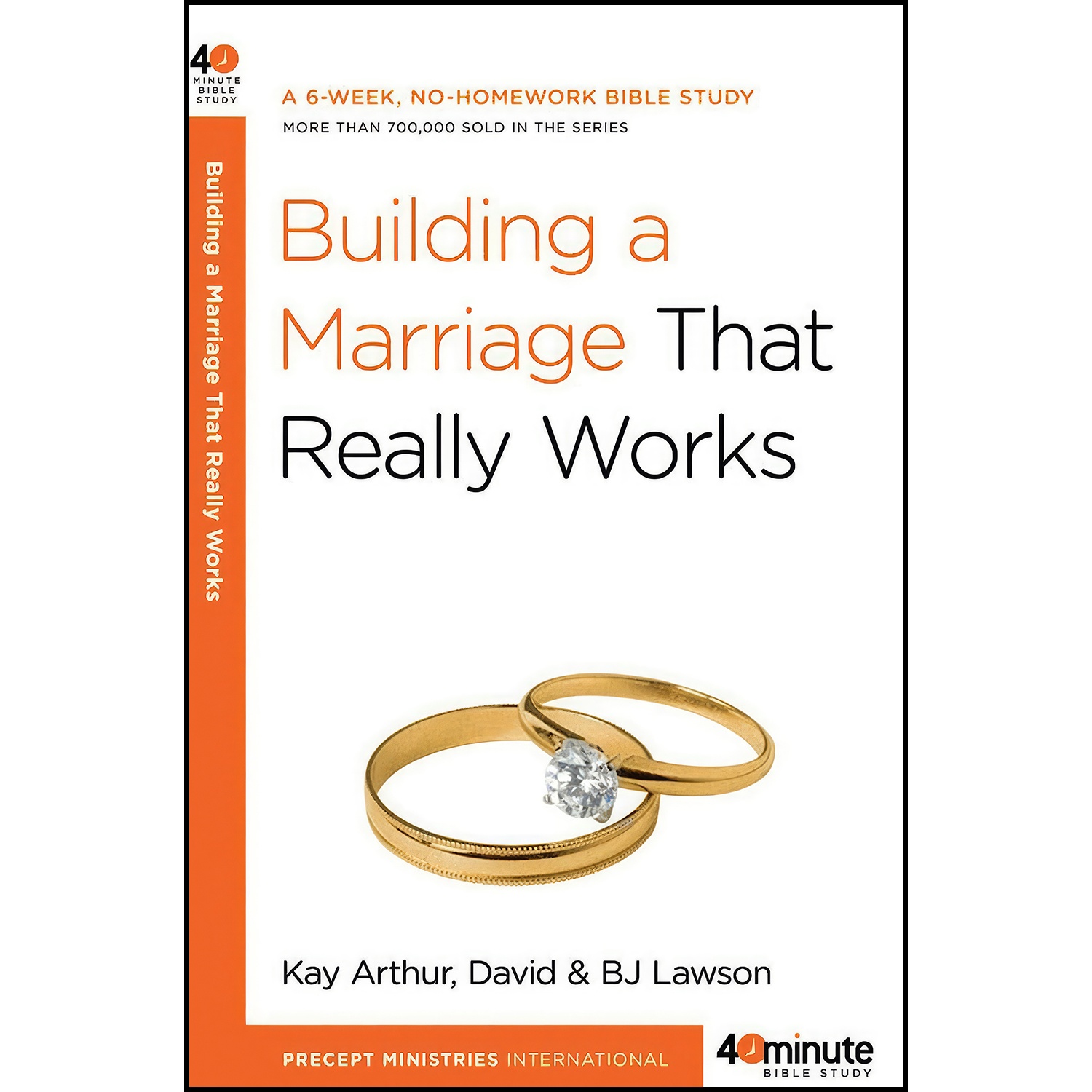 کتاب Building a Marriage That Really Works اثر Kay Arthur and David Lawson and BJ Lawson انتشارات WaterBrook