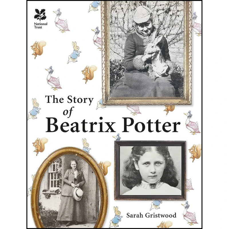 کتاب The Story of Beatrix Potter اثر Sarah Gristwood انتشارات National Trust Books