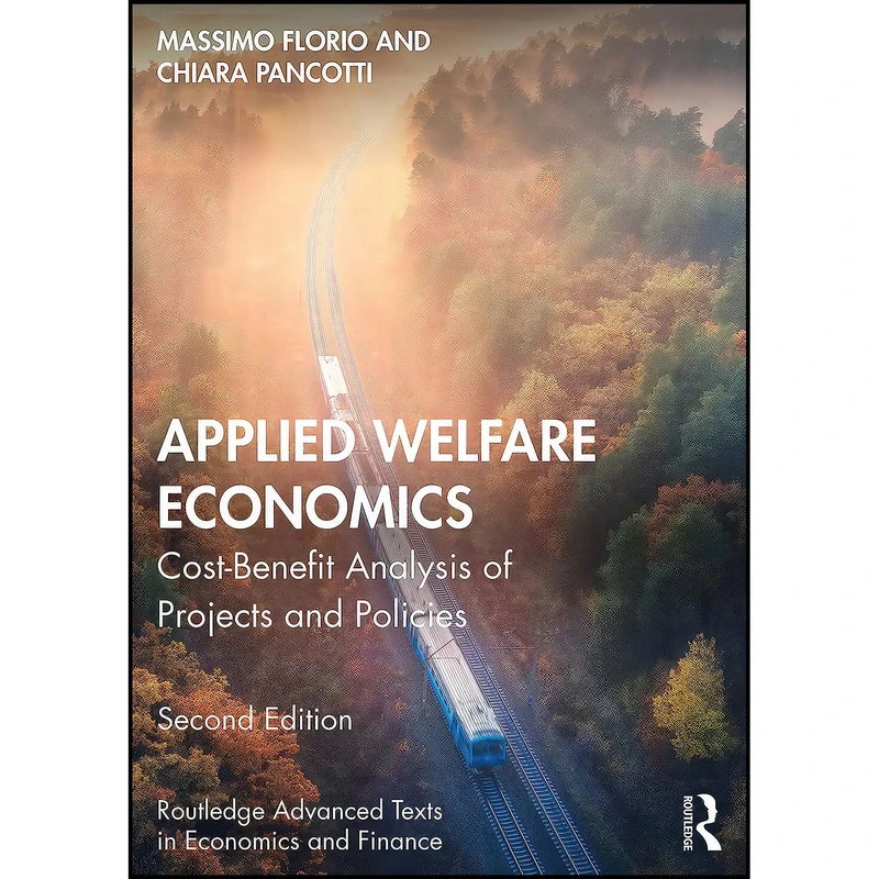 کتاب Applied Welfare Economics  اثر Massimo Florio and Chiara Pancotti انتشارات بله