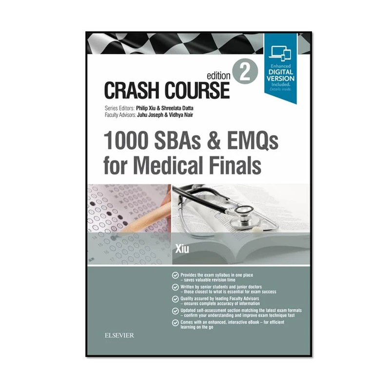 کتاب Crash Course 1000 SBAs and EMQs for Medical Finals 2nd Edition اثر جمعی از نویسندگان انتشارات مؤلفین طلایی 