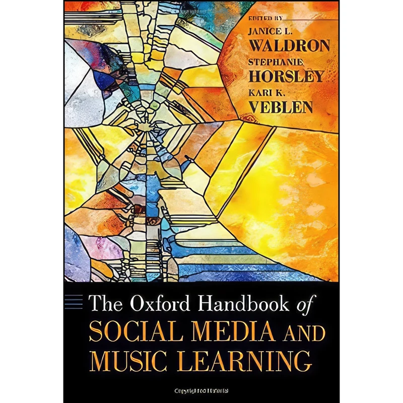 کتاب The Oxford Handbook of Social Media and Music Learning  اثر جمعی از نویسندگان انتشارات Oxford University Press