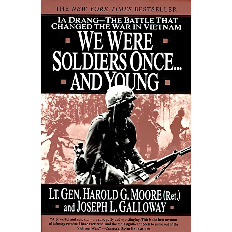 کتاب We Were Soldiers Once... and Young اثر Joseph L. Galloway and Harold G. Moore انتشارات HarpPeren