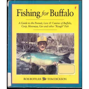 کتاب Fishing for Buffalo اثر Rob Buffler and Tom Dickson انتشارات Bookmobile