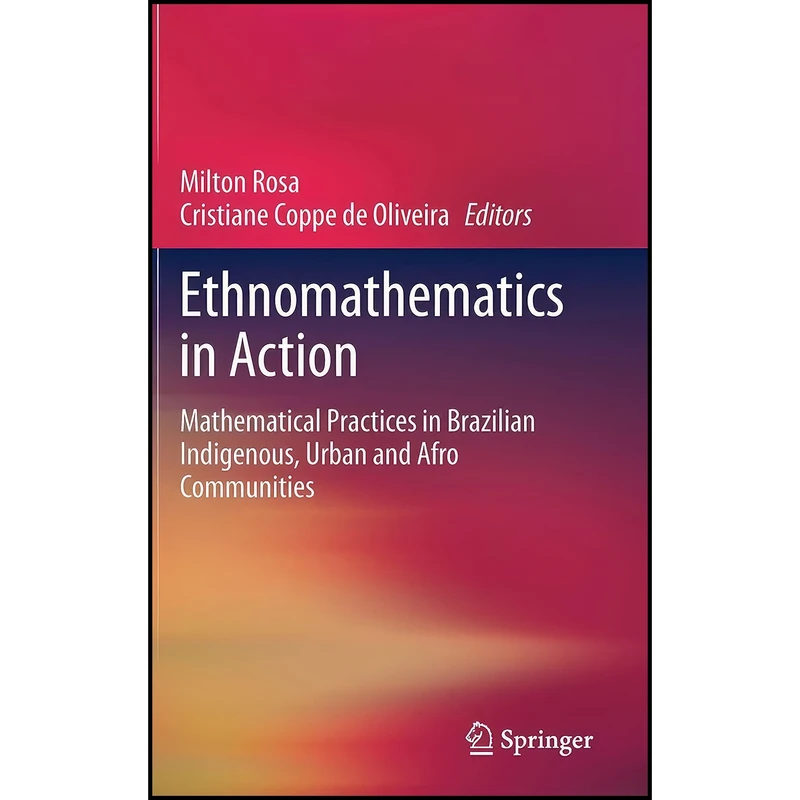 کتاب Ethnomathematics in Action اثر جمعي از نويسندگان انتشارات Springer