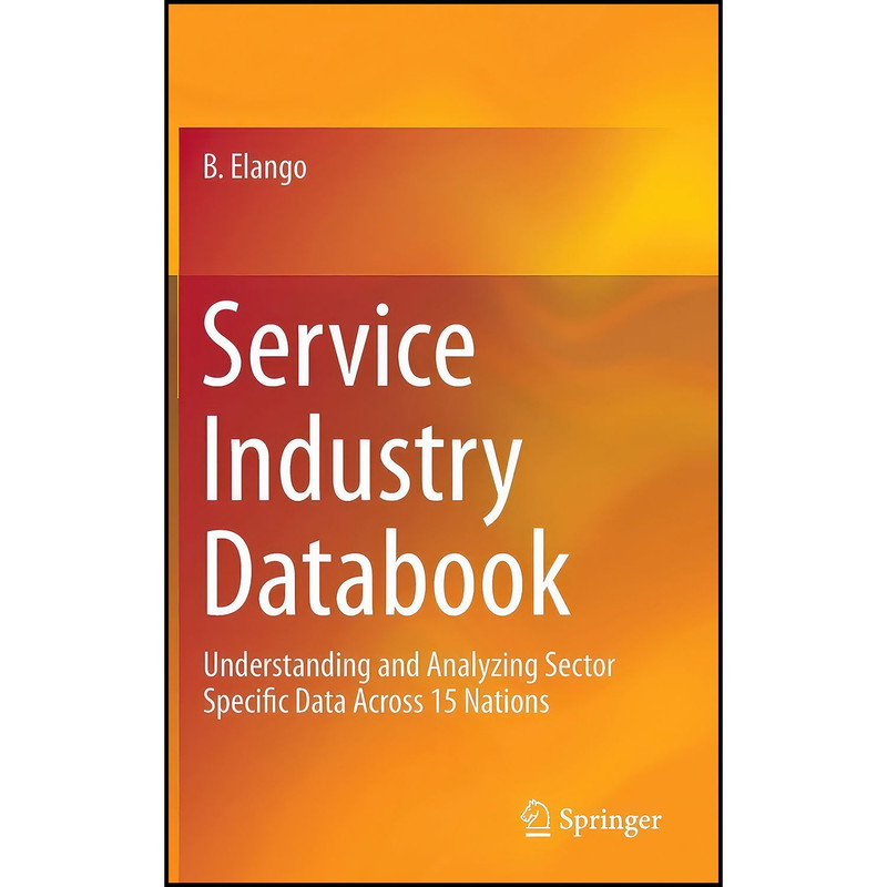 کتاب Service Industry Databook اثر B. Elango انتشارات Springer