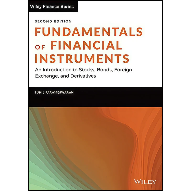 کتاب Fundamentals of Financial Instruments اثر Sunil K. Parameswaran انتشارات Wiley