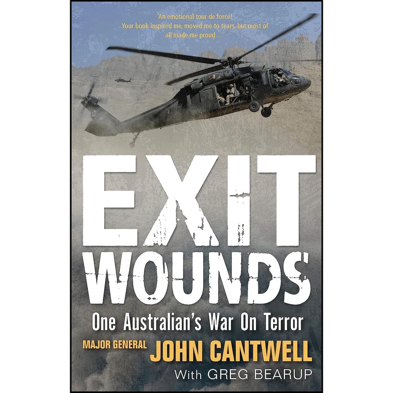 کتاب Exit Wounds Updated Edition اثر John Cantwell and Greg Bearup انتشارات Melbourne University Press