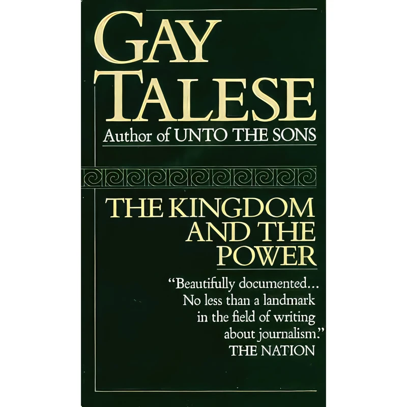 کتاب The Kingdom and the Power اثر Gay Talese انتشارات Ivy Books