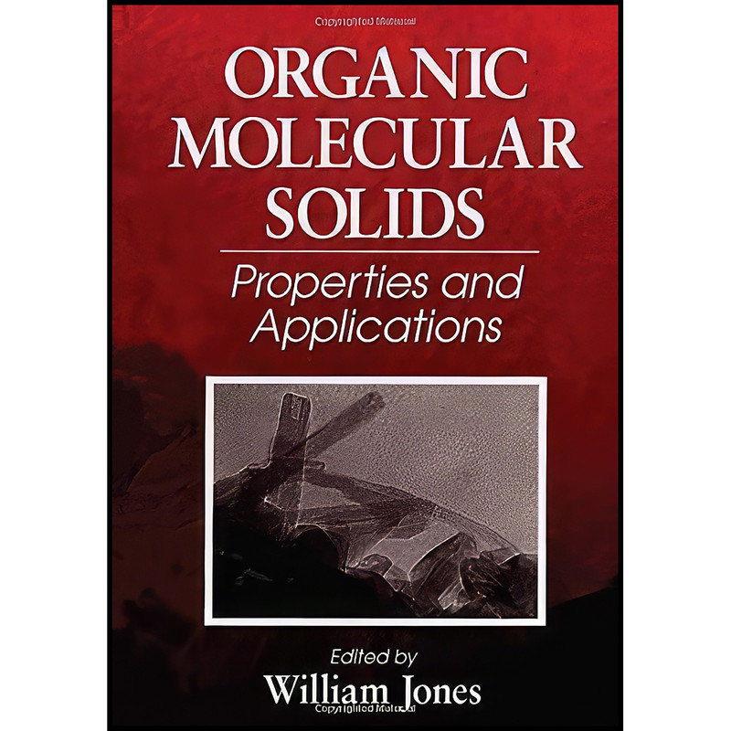 کتاب Organic Molecular Solids اثر William Jones انتشارات CRC Press