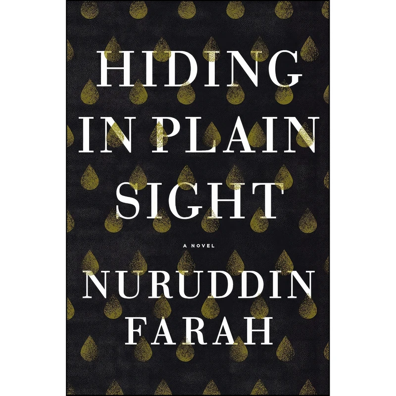 کتاب Hiding in Plain Sight اثر Nuruddin Farah انتشارات Riverhead Books