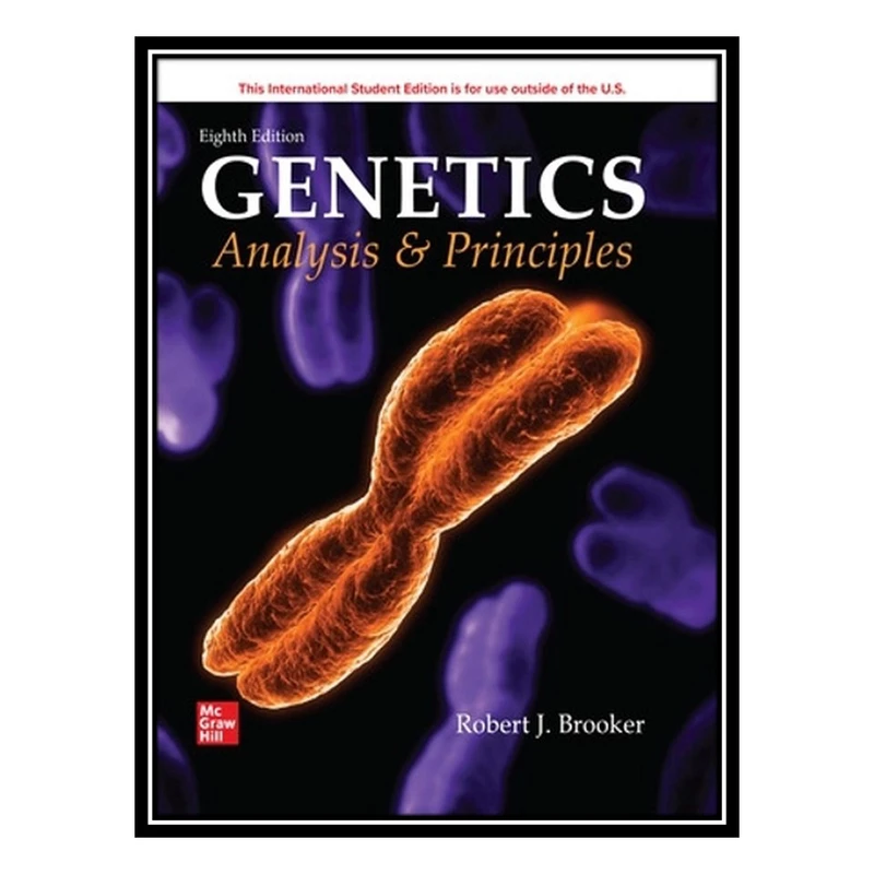 کتاب Genetics: Analysis and Principles اثر Robert Brooker انتشارات مؤلفین طلایی