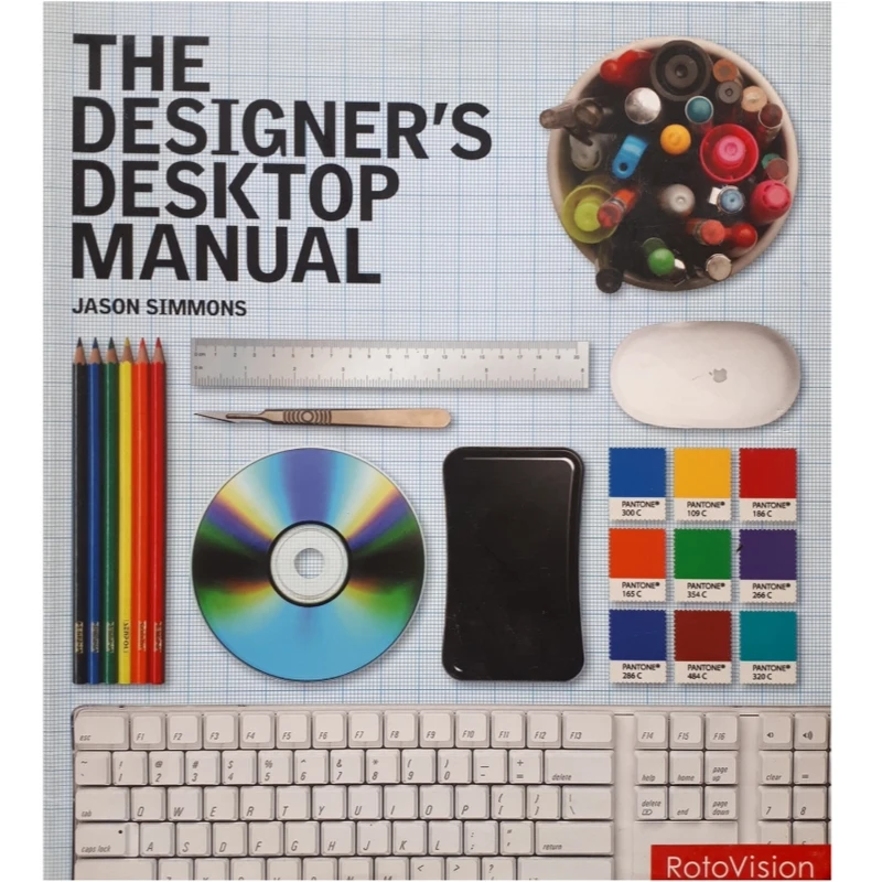كتاب The Designers Desktop Manual اثر جمعي از نويسندگان انتشارات Rotovision