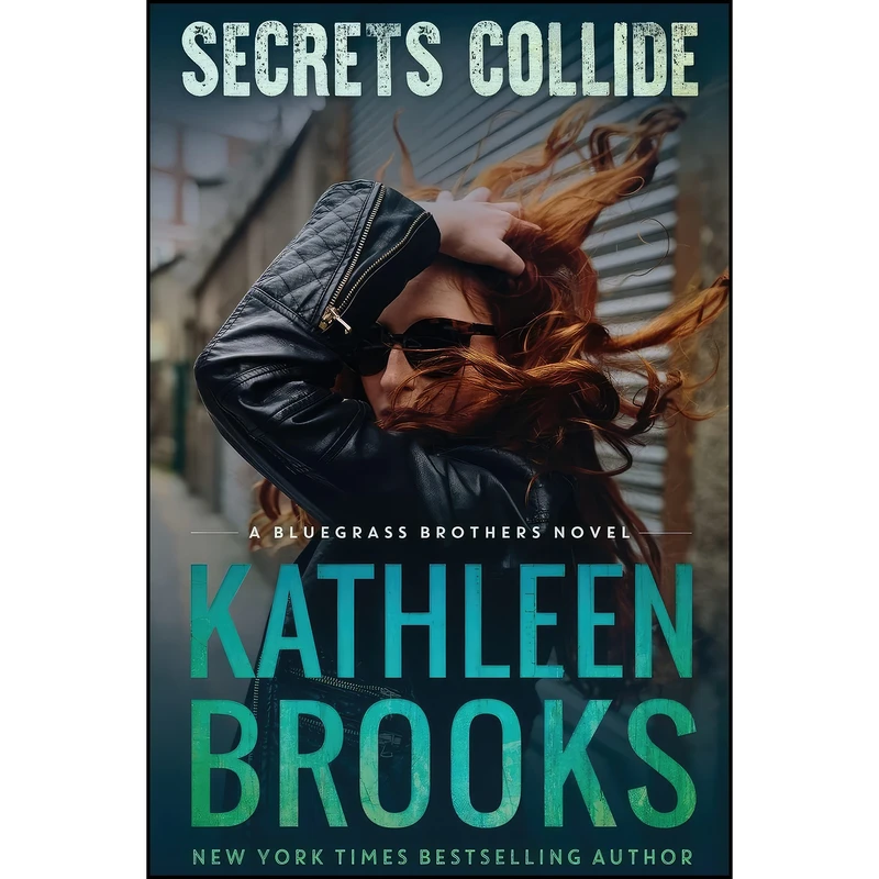 کتاب Secrets Collide  اثر Kathleen Brooks انتشارات تازه ها